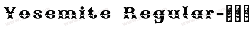 Yosemite Regular字体转换 Yosemite Regular字体转换